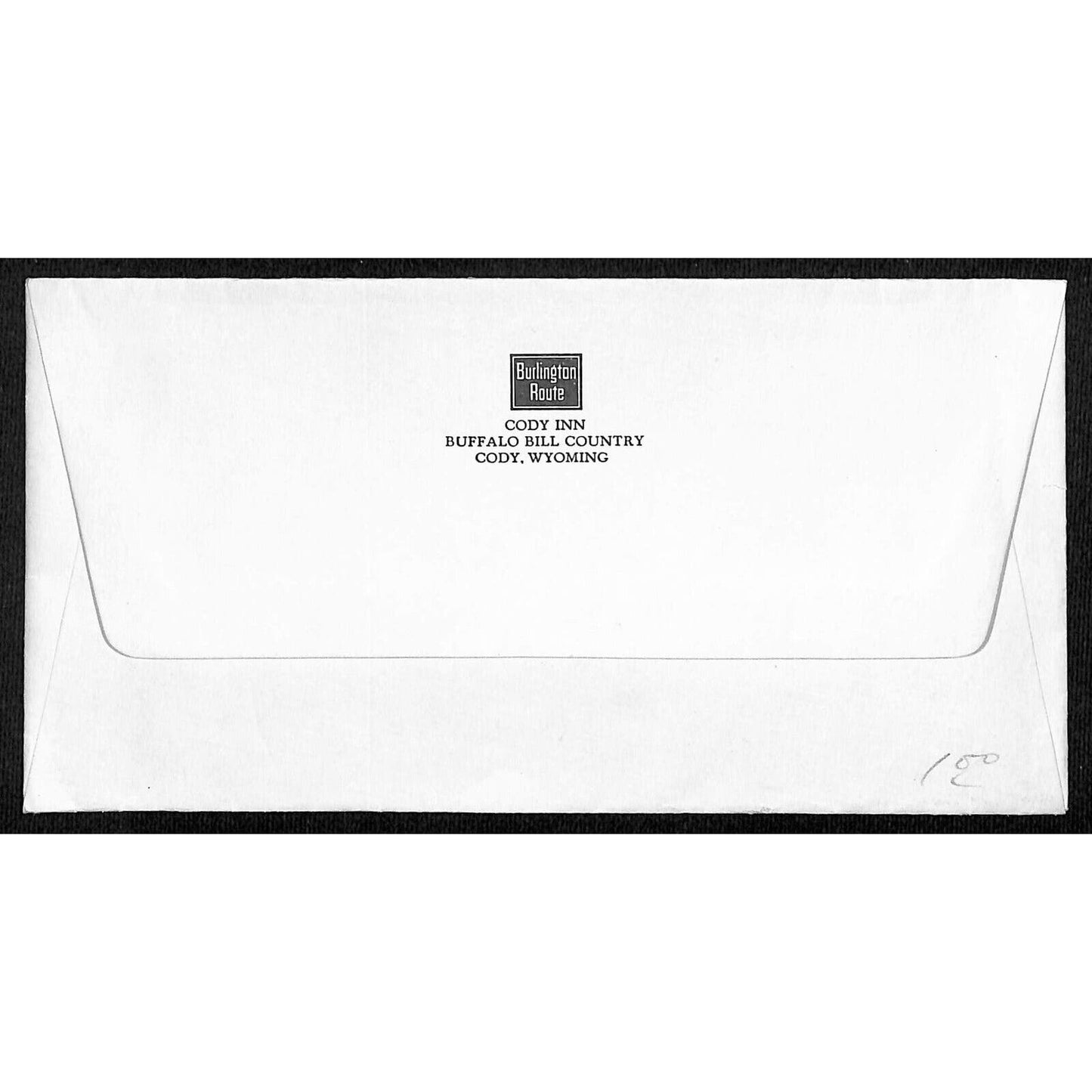 Burlington Route Cody Inn Buffalo Bill Country WY Railroad Stationary Envelope