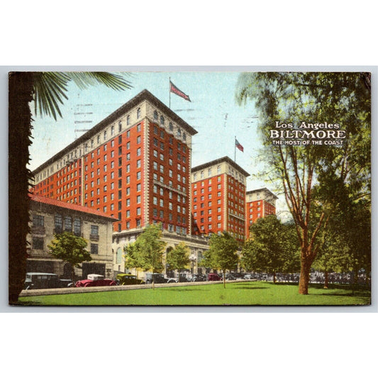 Biltmore Hotel Los Angeles Postcard - PM 1928 (Neuner Corp) "Host of the Coast"