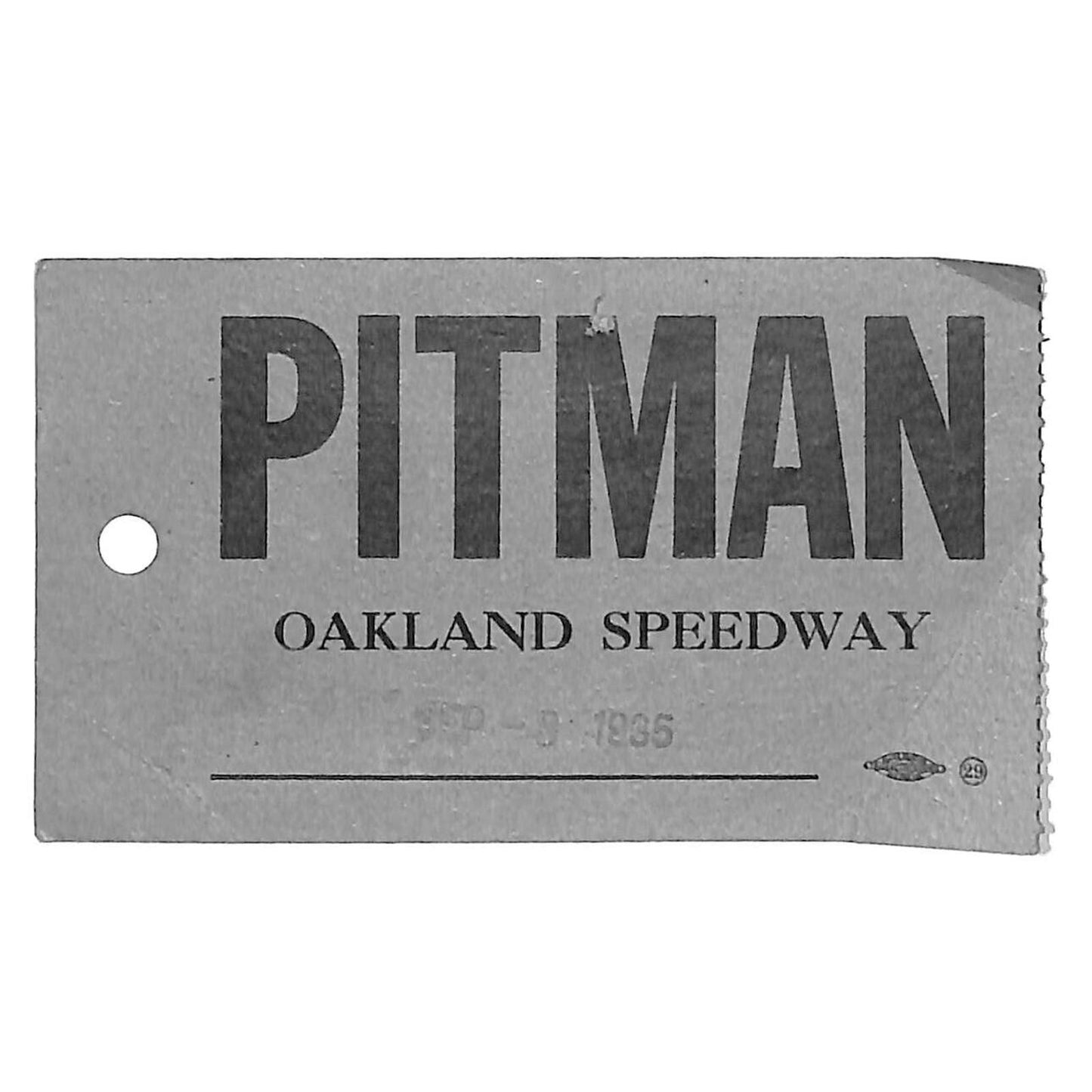 Oakland Speedway 9/8 1935 "Pitman" Pass - Very Scarce