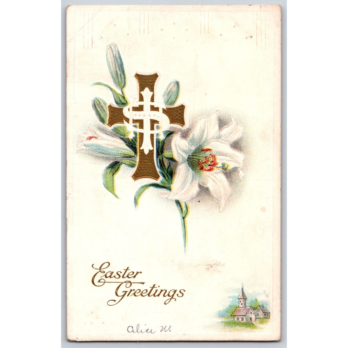 Easter Postcard "Easter Greetings" Floral Gold Cross w/ Church Emb. Dated 1919