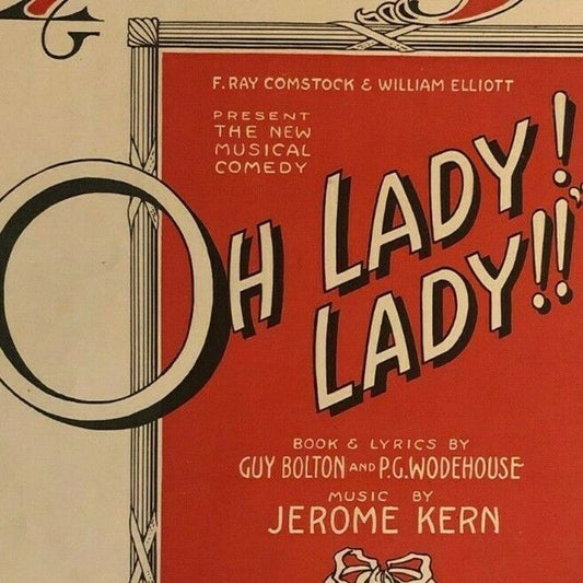 Vintage WWI Sheet Music "When the Ships Come Home" from "Oh Lady! Lady!!" Kern