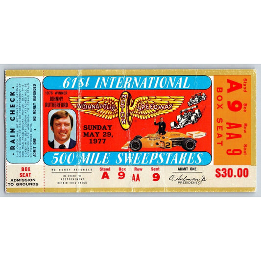 1977 Indianapolis 500 Ticket Stub w/Johnny Rutherford Racing IMS Seat 9