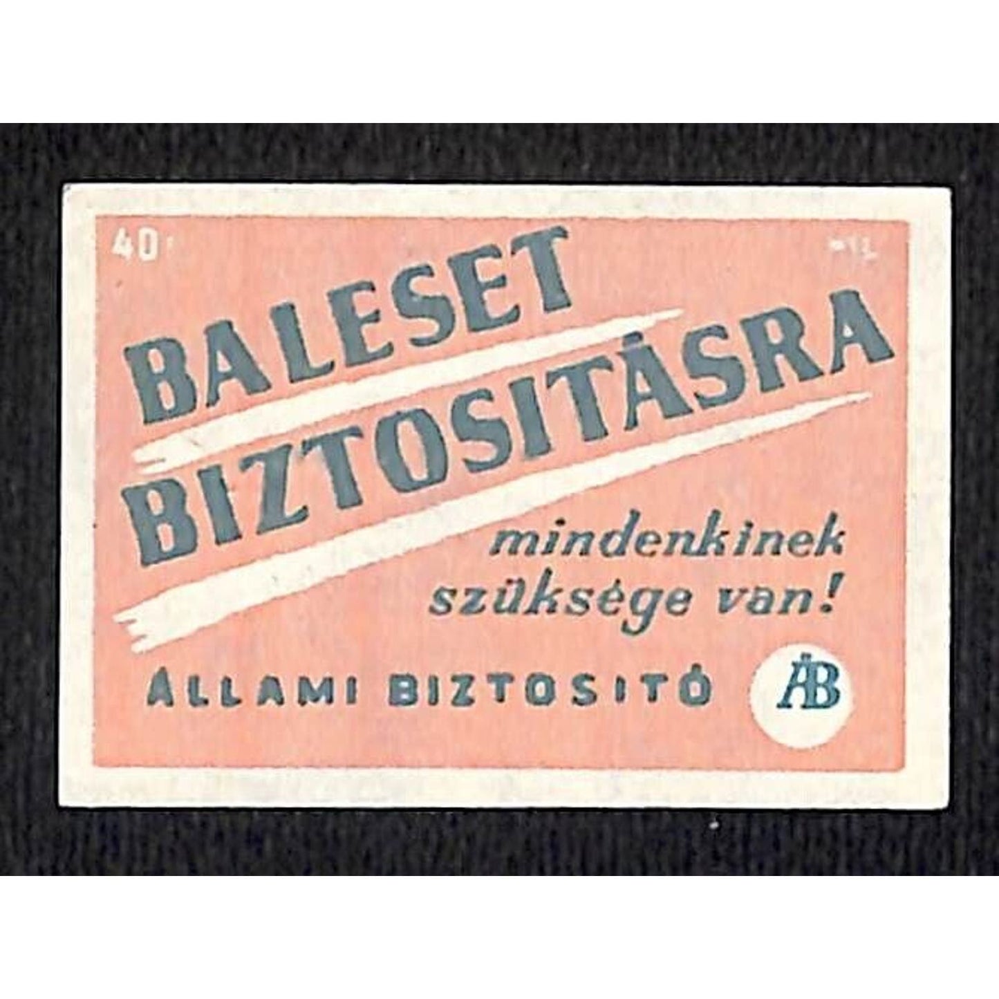 Vintage Matchbox Label Hungarian Accident Safety Insurance c1955-65