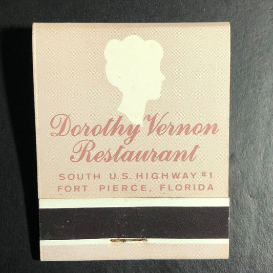 Dorothy Vernon Restaurant Fort Pierce, FL Full Matchbook c1968-73 Scarce