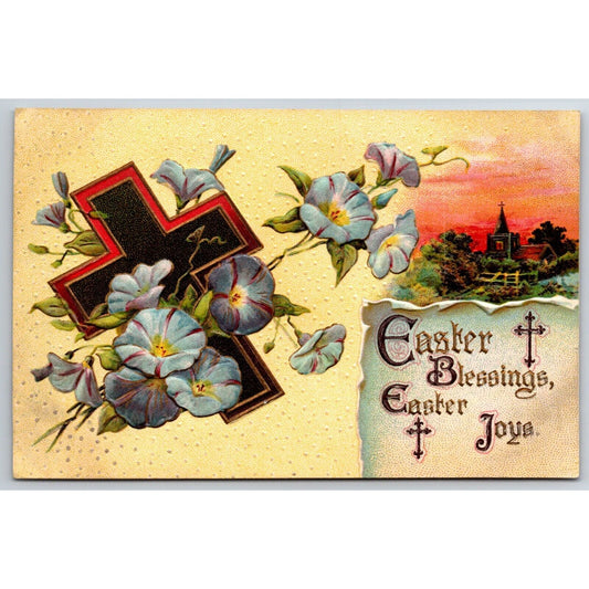 Easter Postcard "Blessings and Joys" Floral Cross Church Emb. NP c1910-15