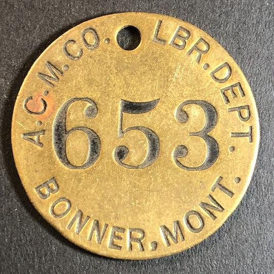 Anaconda Copper Mining Co. Bonner, MT Saw Mill Brass Tool Check Tag 32.5mm #653