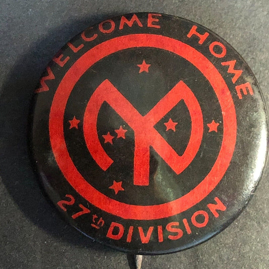 WWI Welcome Home 27th Division Celluloid Steel Pinback Button c1919