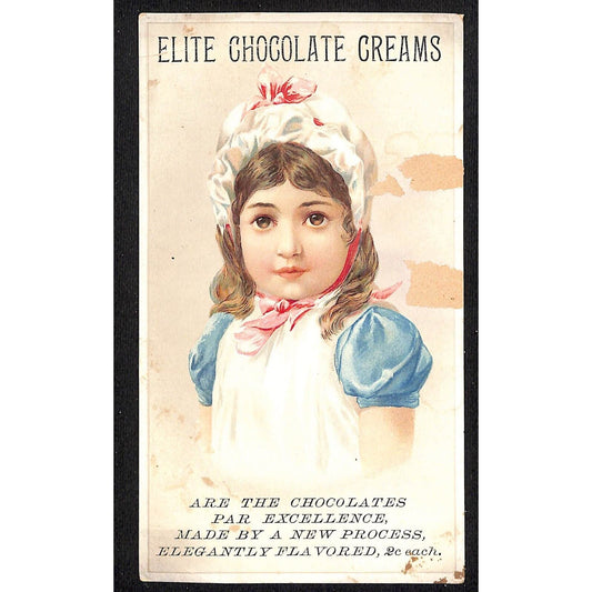 Elite Chocolate Creams 2c Each. Victorian Trade Card - Girl with Hat