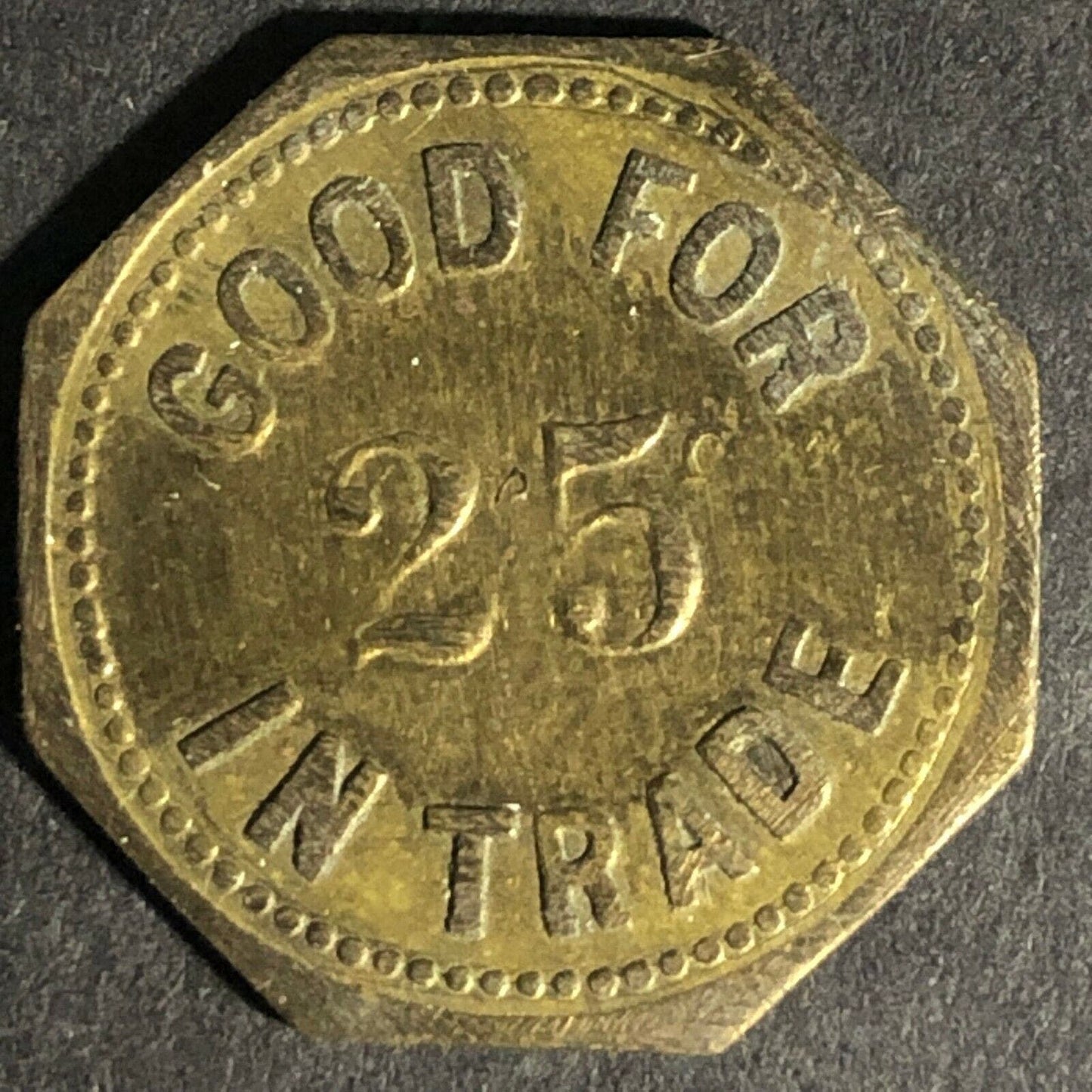 Dolgeville Restaurant NY Brass Token G/F 25c In Trade 22.3mm Octagon Scarce