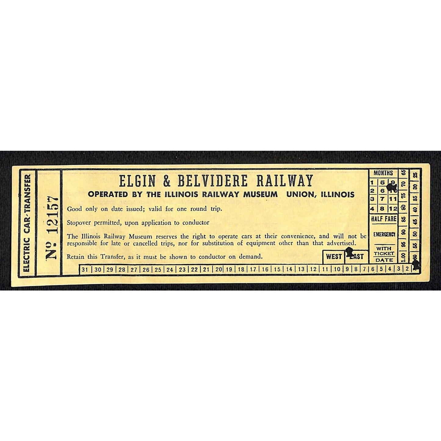 Elgin & Belvidere Railway Illinois Railway Museum Souvenir Transfer Ticket 12157
