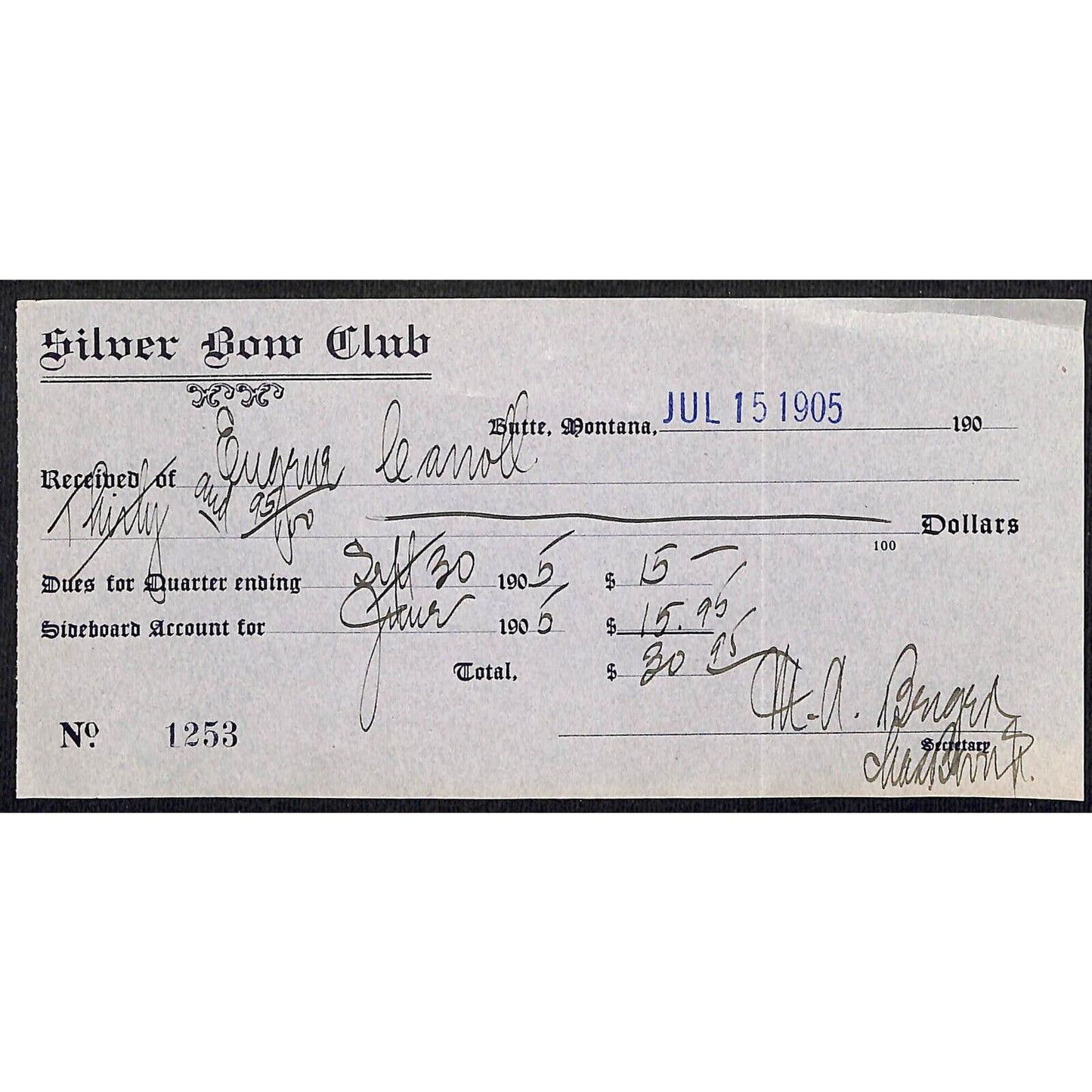 Butte Montana July 1905 "Silver Bow Club" Eugene Carroll Dues Payment Receipt