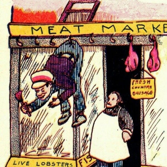 "I Stopped On the Way Home.." c1905 Undivided Comic Butcher Humor Postcard