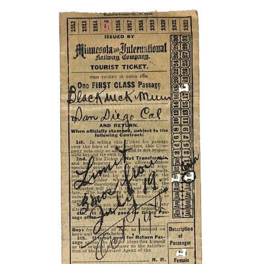 Minnesota and International Railway RR Ticket 1915 Blackduck, MN to San Diego