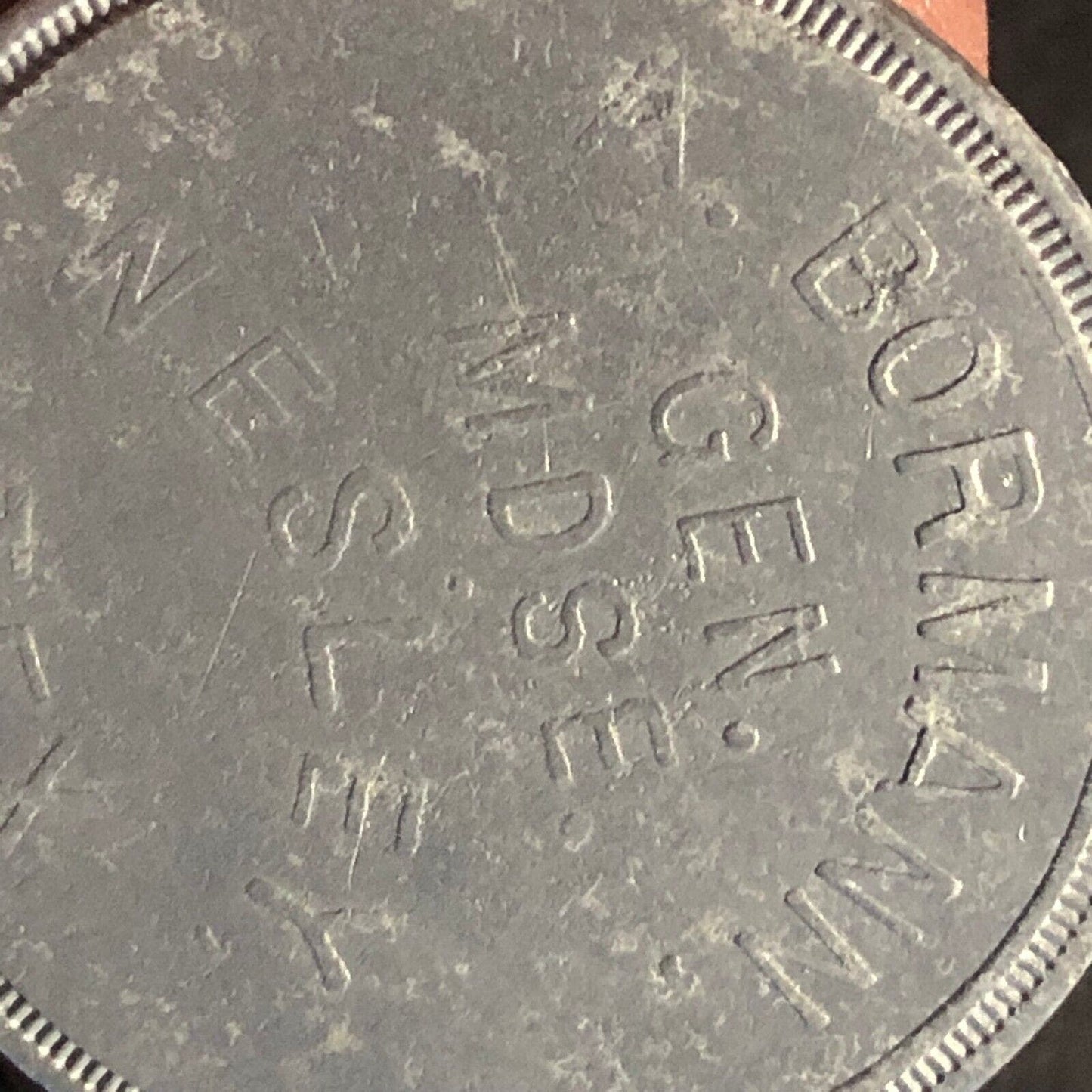 A. Bormann Wesley, Tex Gen. Mdse. G/F $1 In Trade Aluminum Token 31mm Scarce