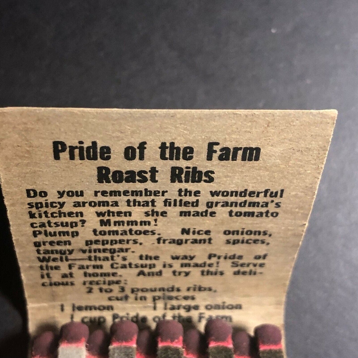 Scarce 1930's-40's Full Matchbook - "Pride Farm" "Tomato Catsup"