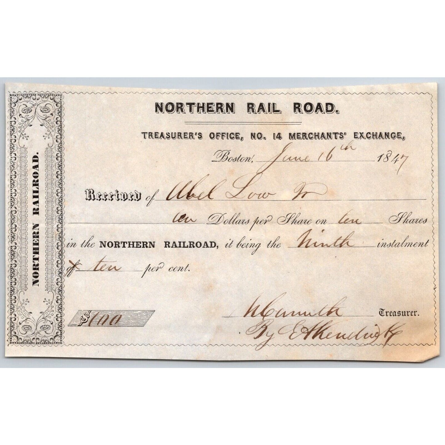 1847 Boston, MA Northern Railroad Treasurer Stock Receipt - 10 @$10ea "Abel Low"