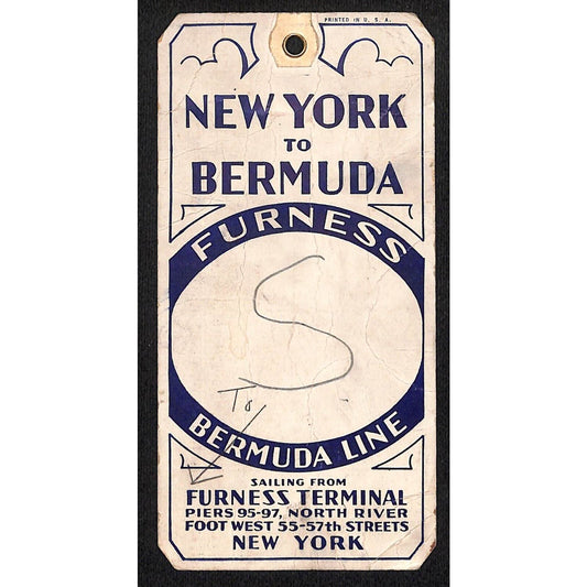 New York to Bermuda Luggage Tag Furness Terminal Piers 95-97 NYC c1930's Scarce