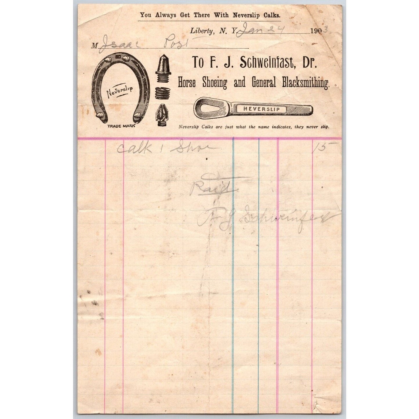 Liberty, NY F.J. Schweinfast Horse Shoeing & Blacksmithing Jan 24 1903 Billhead