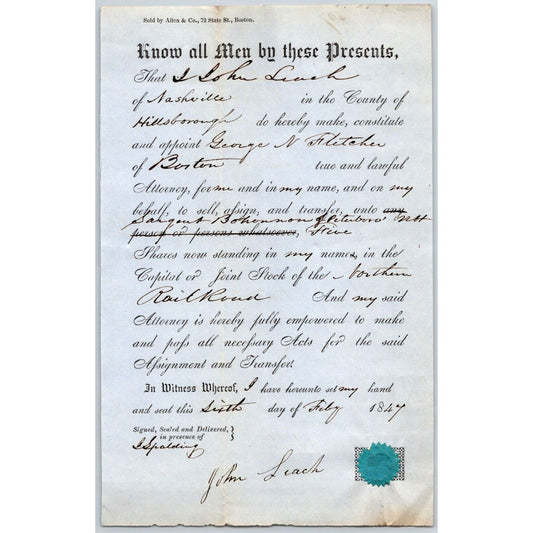 1847 Boston MA Power of Attorney re: Northern Railroad Stock John Leach