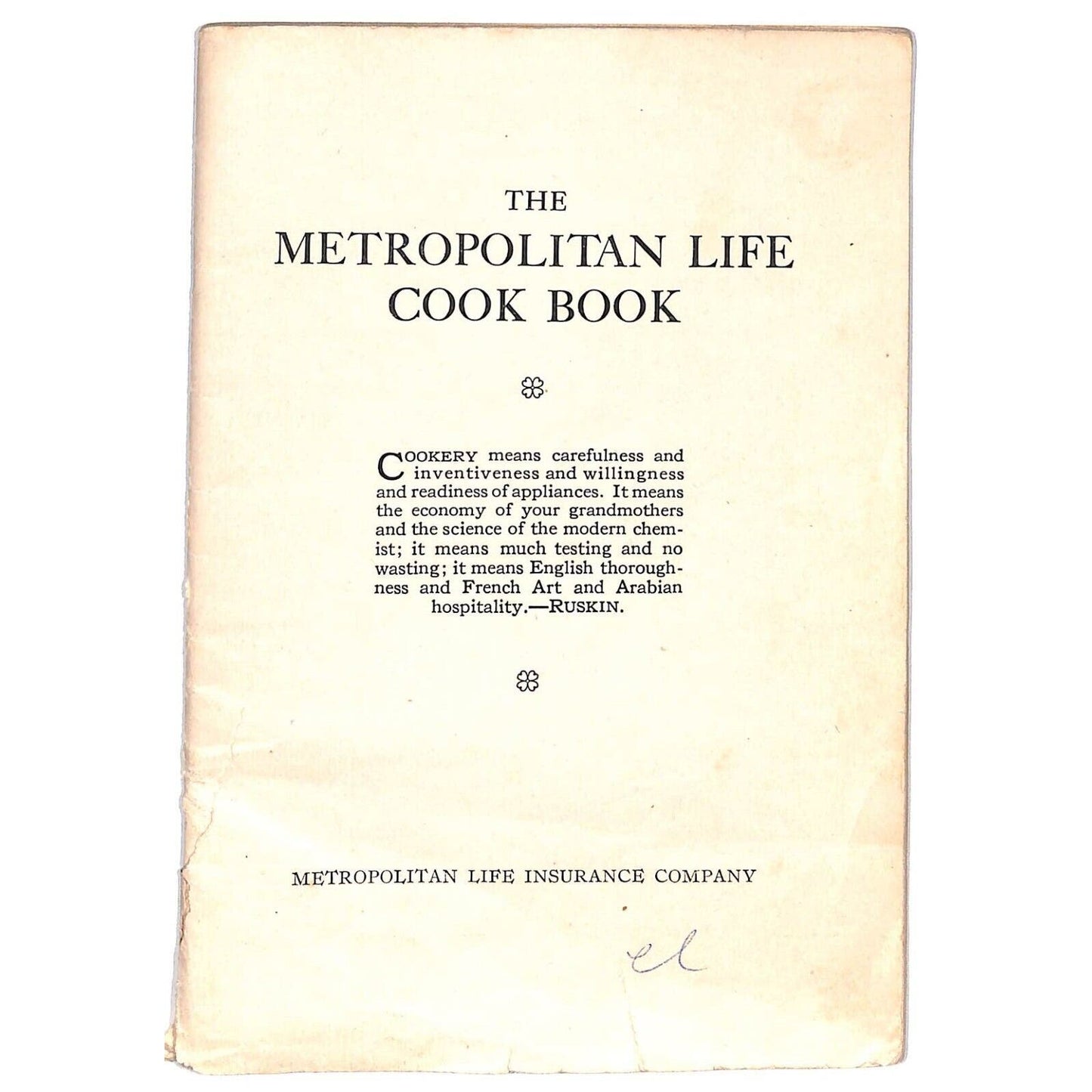 Metropolitan Life Insurance Cook Book 64pp c1930's Missing Cover