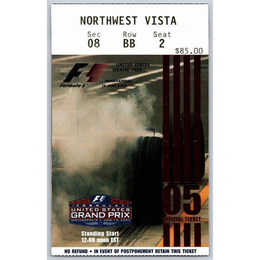 2005 Indianapolis Formula One Racing Race Day NW Vista Ticket Stub VGC - Seat #2