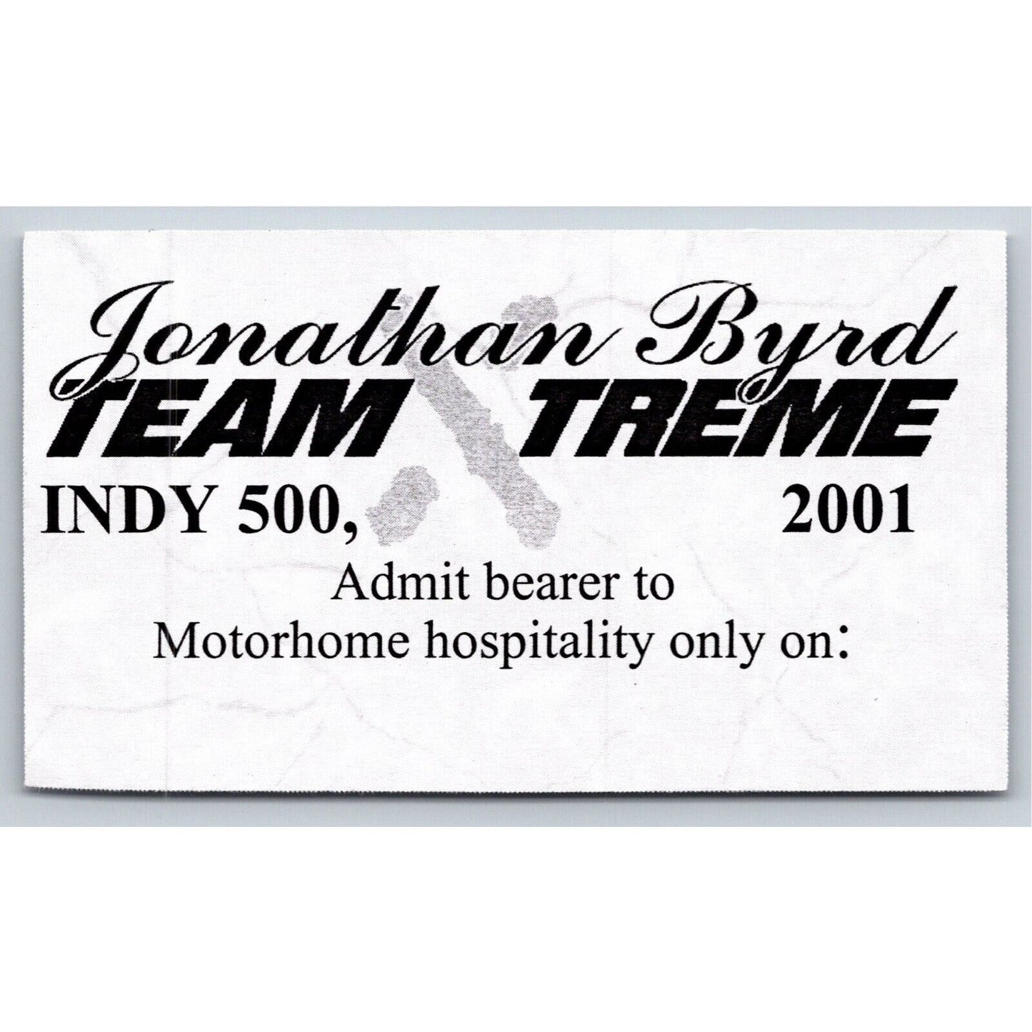 2001 Indy 500 Jonathan Byrd Team Treme (2) Passes Tickets Indianapolis Speedway