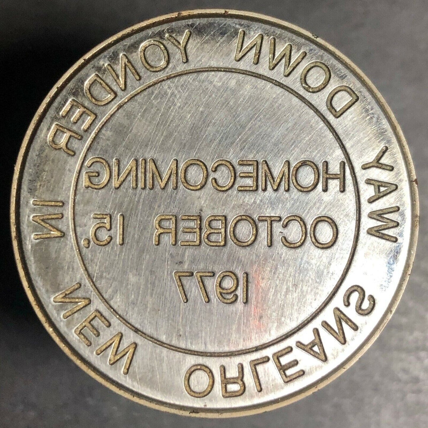 Vintage 38mm Solid Steel Token Die New Orleans 1977 "Way Down Yonder"