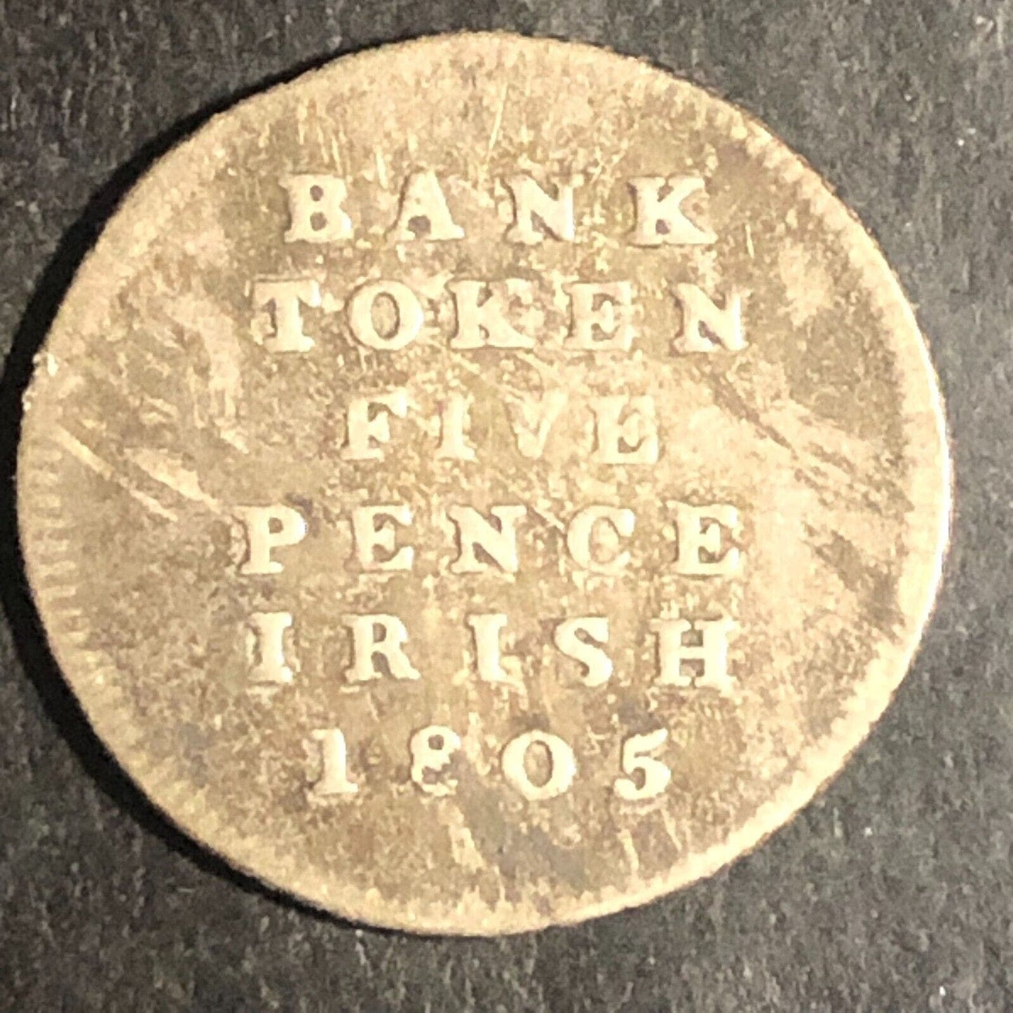 Georgivs III Dei Gratia Bank Token Five Pence Irish 1805 Silver 19mm Ungraded