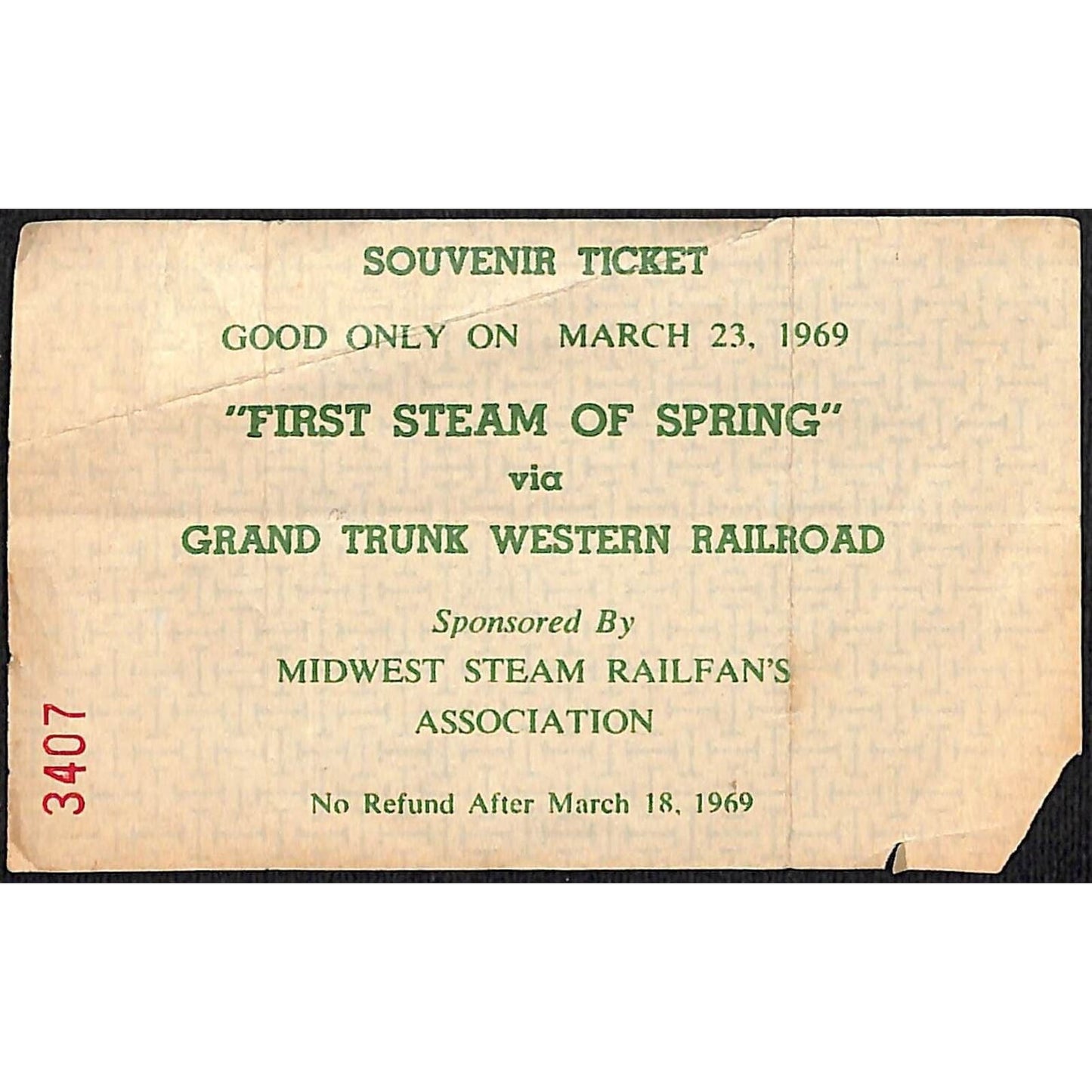 1969 "First Steam of Spring via Grand Truck Western Railroad Souvenir Ticket