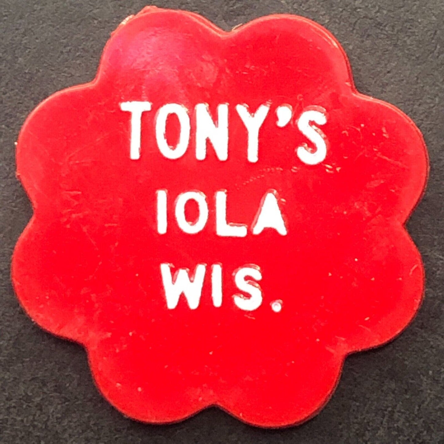 Iola, WI "Tony's" Plastic G/F 25¢ In Trade Token 22.5mm c1960's-70's