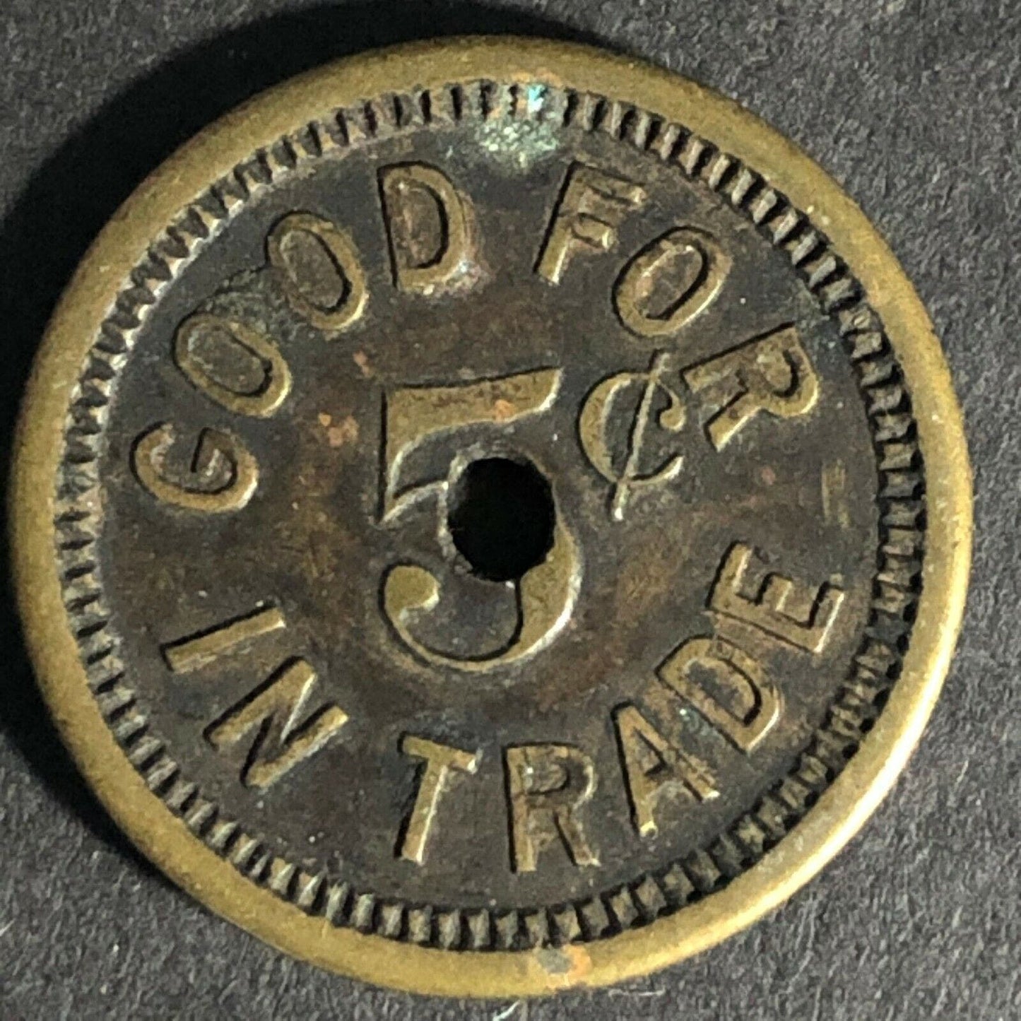 "10 31" Good For 5c In Trade Brass Token 21mm