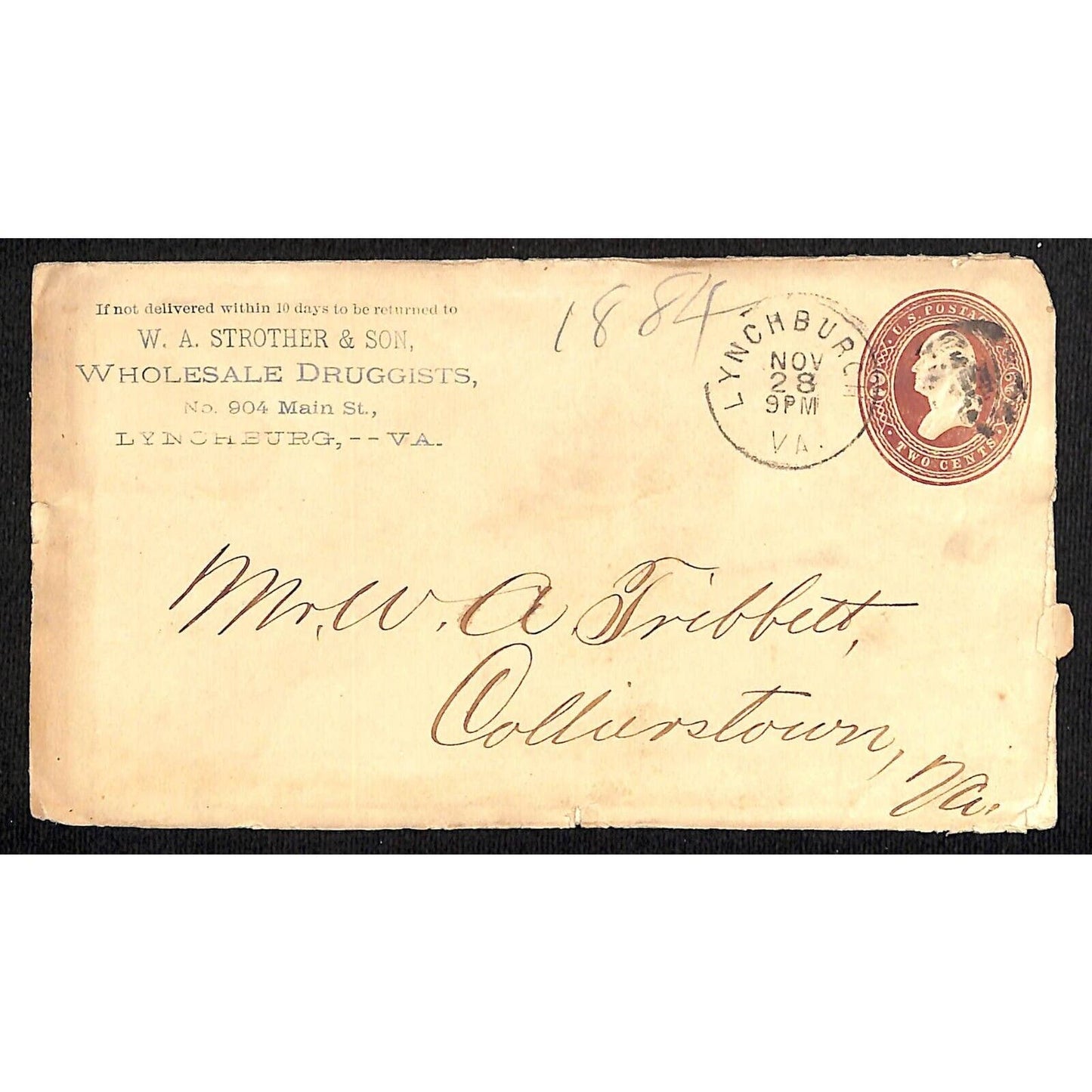 Lynchburg, VA 1884 W.A. Strother Druggist / W.A. Tribbett Collierstown, VA Cover