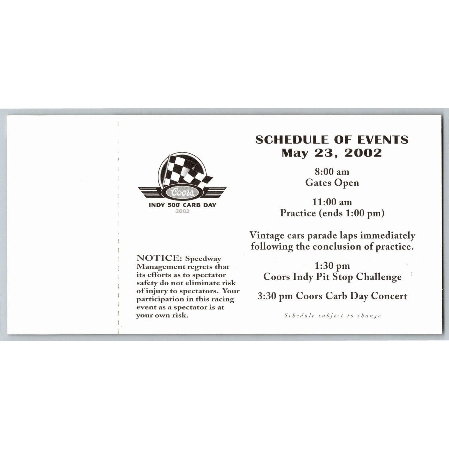 2002 Indy 500 Coors Carb Day 5/23 Comp Ticket Stub #0126