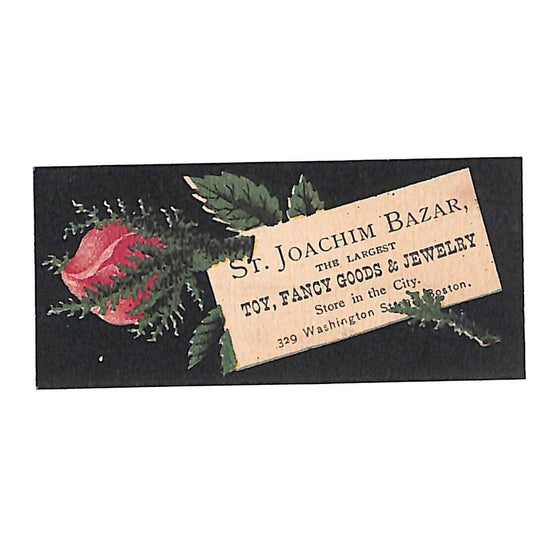 Boston Victorian Trade Card St. Joachim Bazar Toy Fancy Goods Jewelry Flower