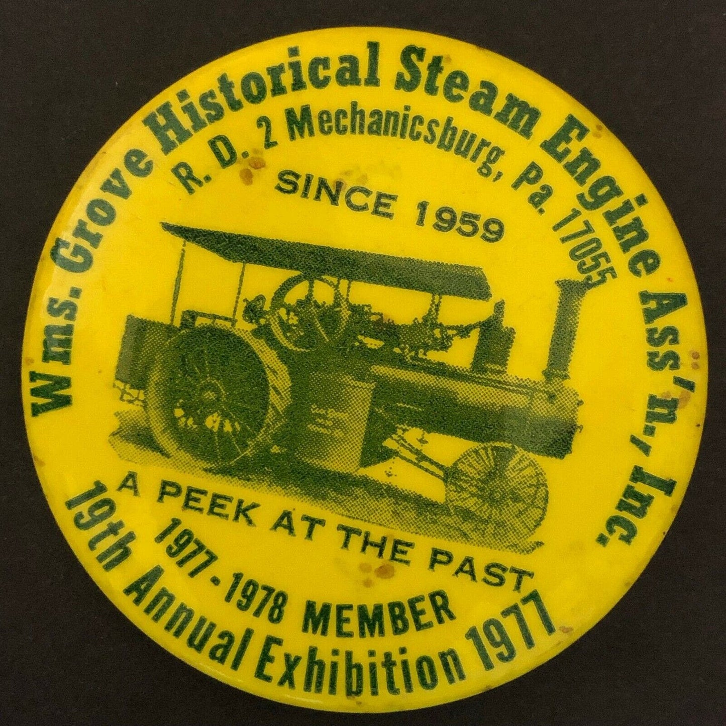 1977-78 Williams Grove Steam Engine Historical Mechanicsburg, PA Pin Back Button
