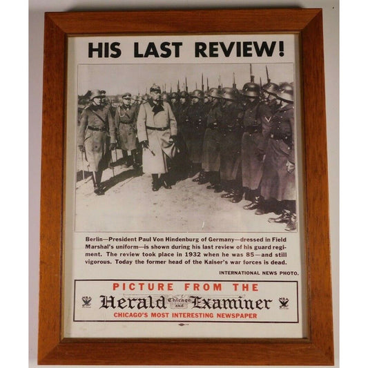 Military Framed Newspaper Insert Berlin's Paul Von Hindenburg's 1932 Last Review
