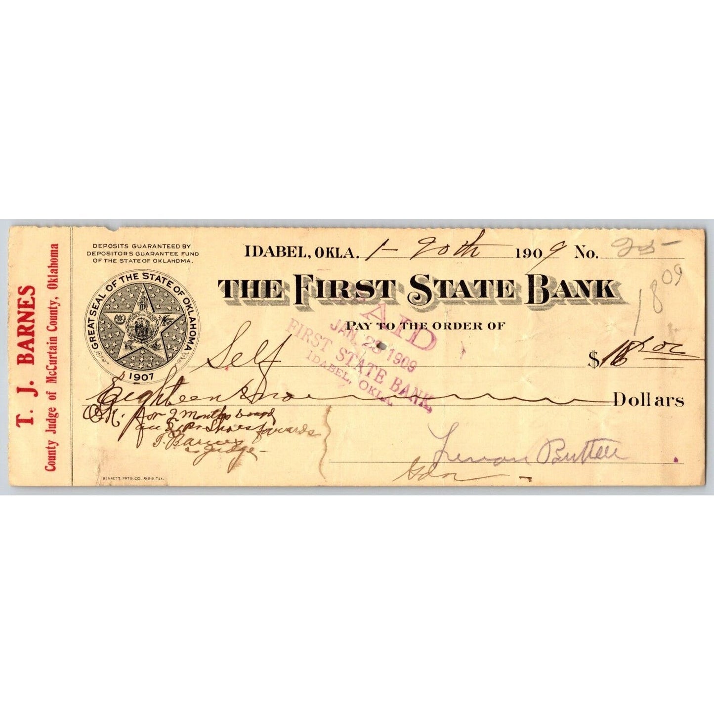 Idabel, Oklahoma 1909 T. J. Barnes County Judge First State Bank Check - Scarce