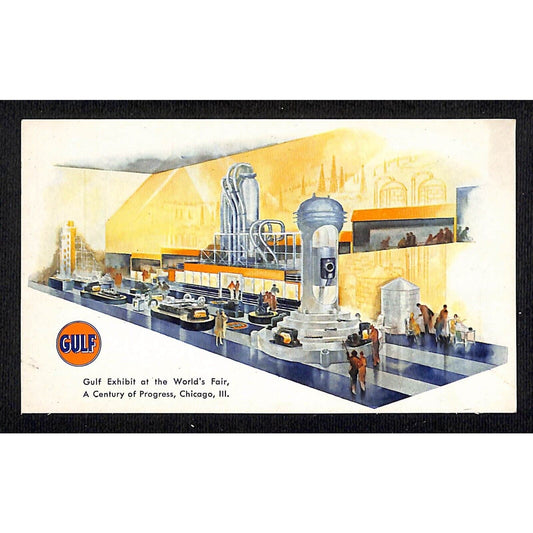 Gulf (Gas Oil) Exhibit Postcard 1933 1934 Chicago World's Fair Unposted -- VGC