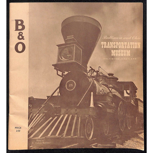 1970 B&O Baltimore & Ohio Transportation Museum Soft Cover Booklet 32pp