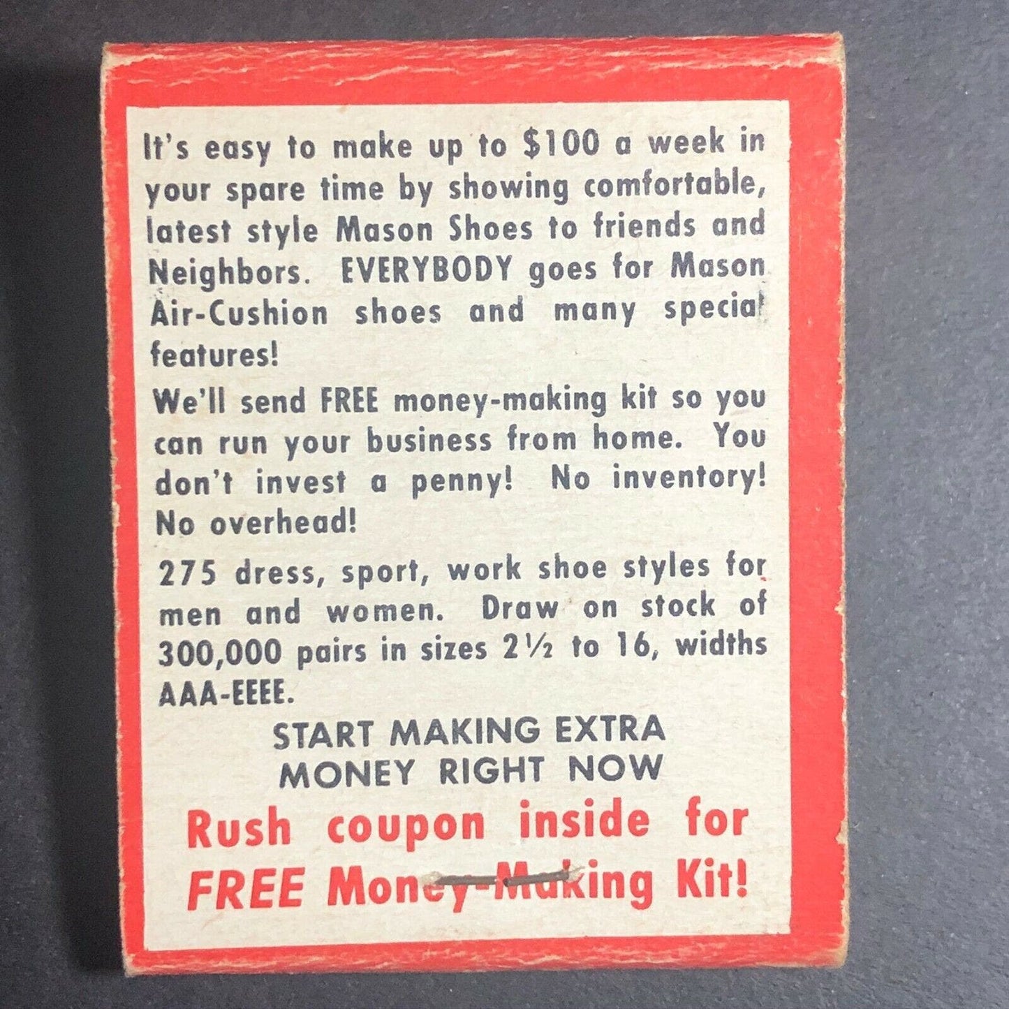 1950's-60's Full Matchbook - "Make $100 a Week - Wearing Shoes We Give You!