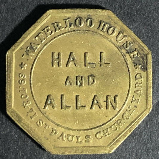 Hall and Allan Drapers St. Paul's Church Yard Brass Token 23.4mm Octagon