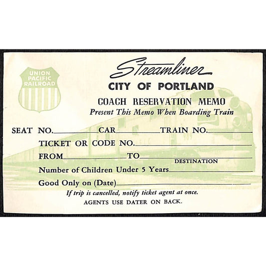 c1940's-50 Union Pacific Railroad Portland Streamliner Unused Memo / Ticket