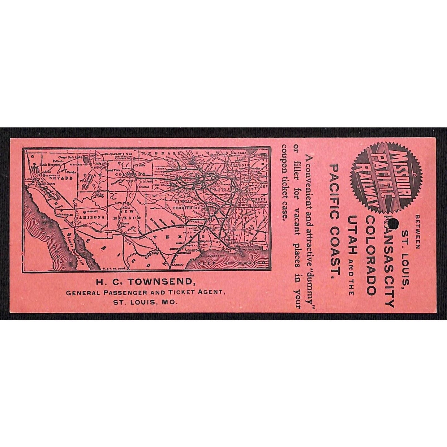 Missouri Pacific Railway "Dummy Ticket" H.C. Townsend Agent - Foster Geneva, NY