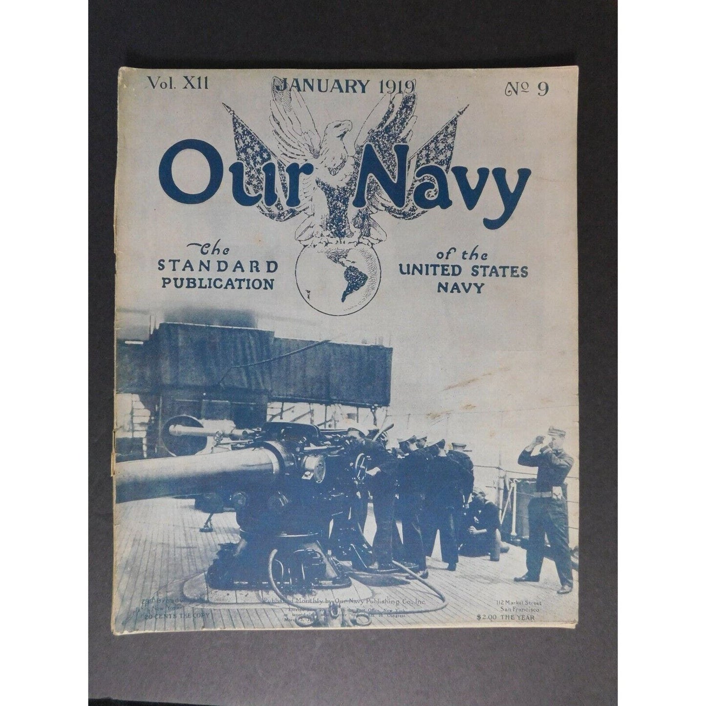 Scarce WWI Era "Our Navy" Jan 1919 Vol. XII No. 9 San Francisco 64 pgs.