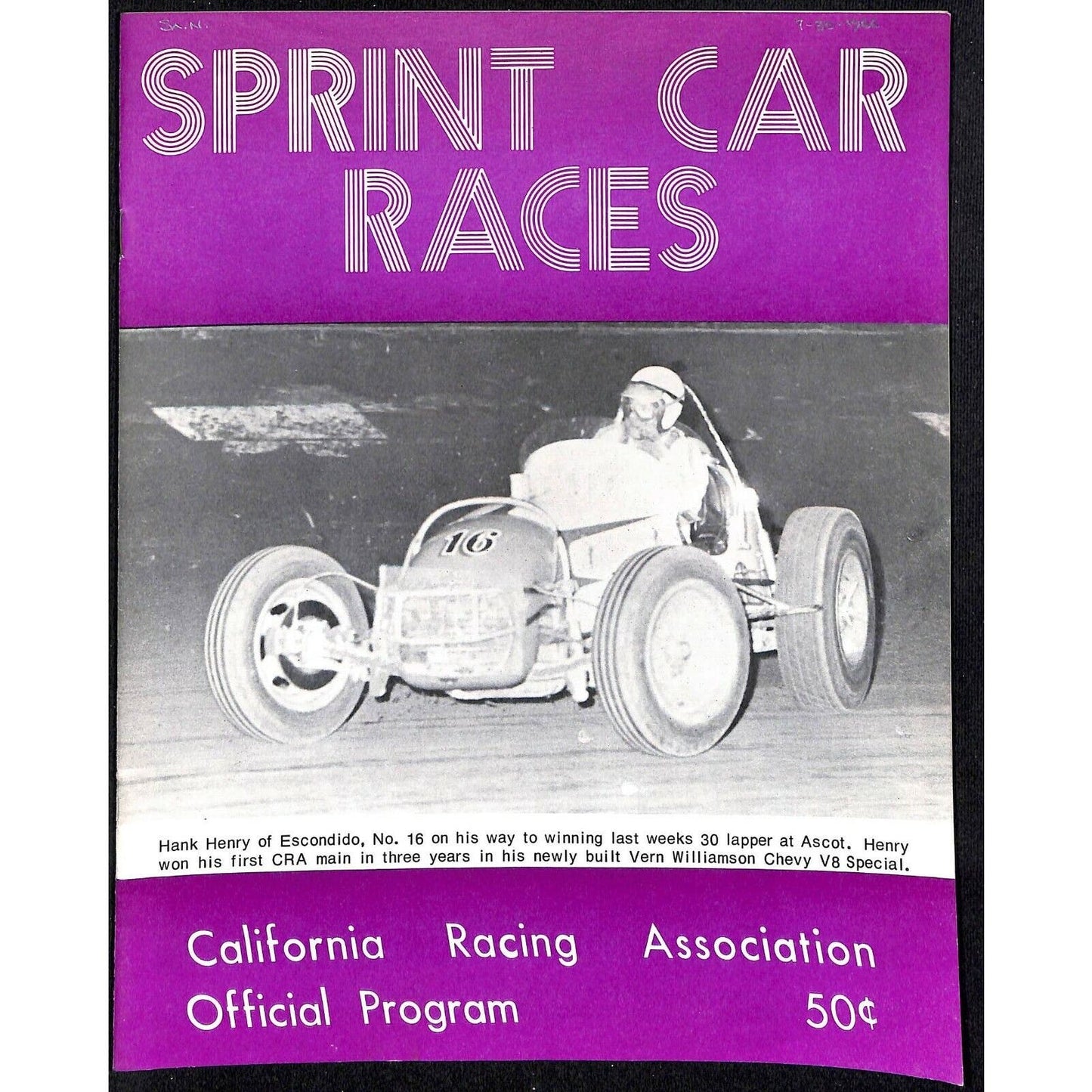 Scarce 7/30 1966 Sprint Car Auto Racing CRA Program Whiteman Speedway 16pp.