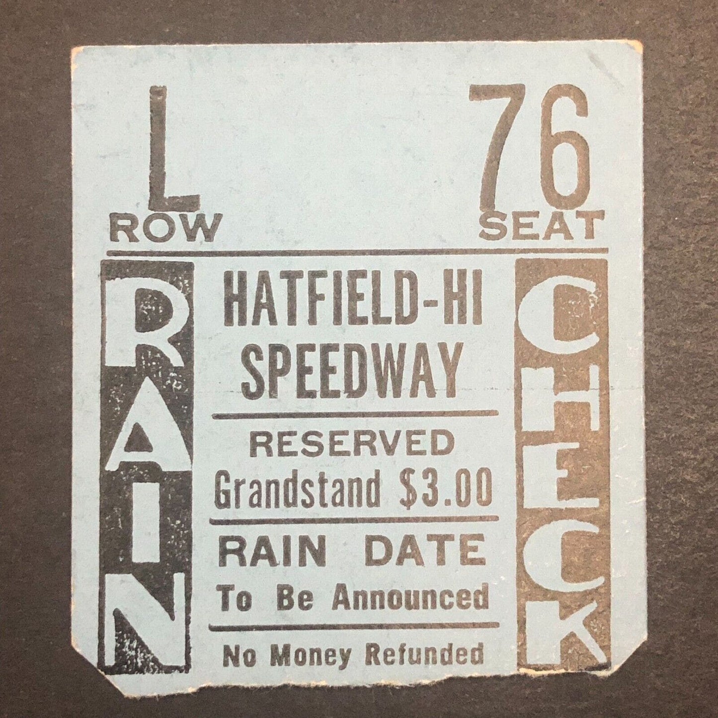 Hatfield-Hi Speedway c1955 Auto Racing Rain Check Ticket Stub Scarce