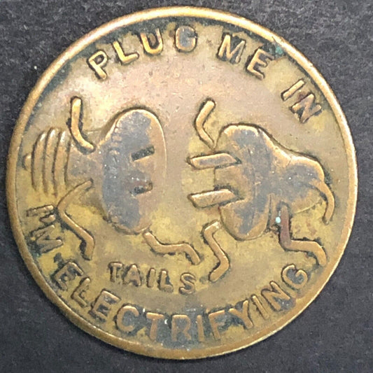 Funny Racy Bawdy "Plug Me In" Vintage Brass Heads / Tails Token 25.7mm
