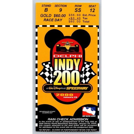 2000 Indy 200 Walt Disney World Speedway Ticket Stub - Seat 12