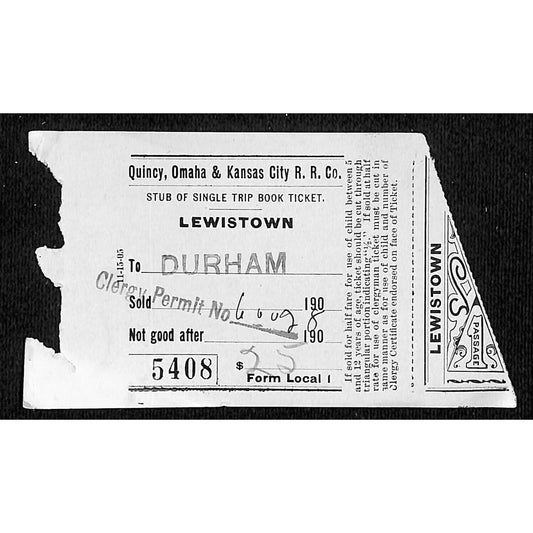 1906 Quincy, Omaha & Kansas City Railroad Co. Ticket Stub Durham "Clergy"