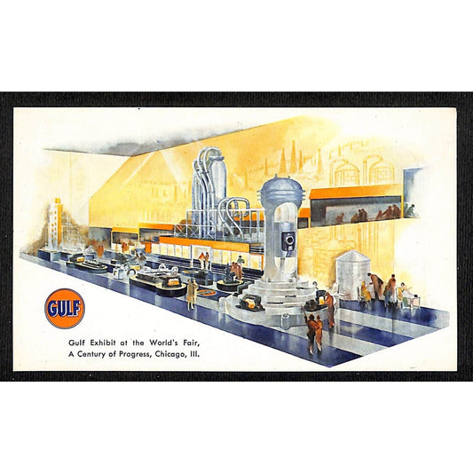 Gulf (Gas Oil) Exhibit Postcard 1933 1934 Chicago World's Fair Unposted - VGC